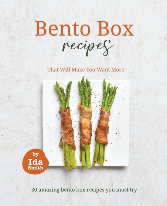 Bento Box Recipes That Will Make You Want More - cover