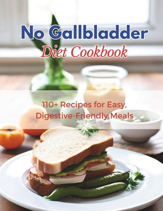 No Gallbladder Diet Cookbook - cover