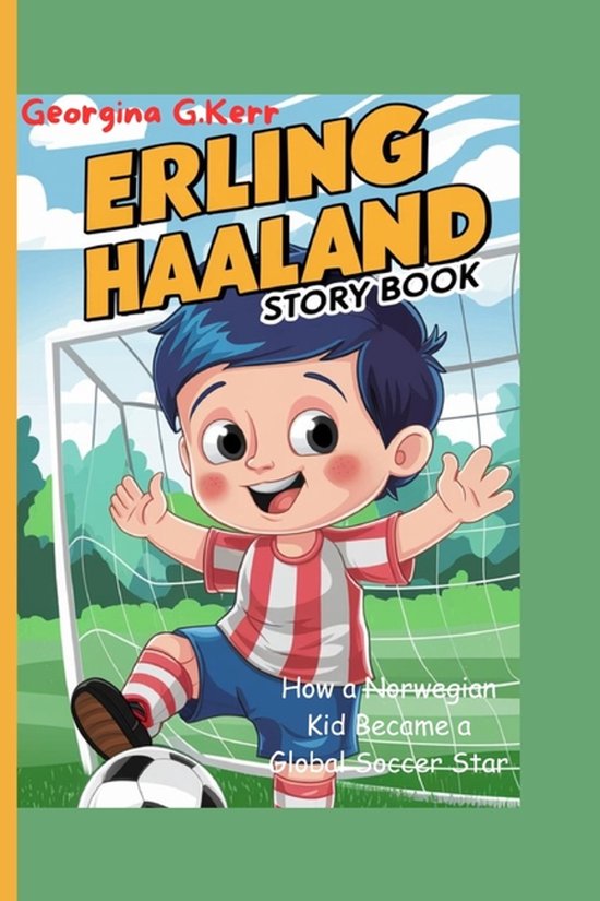 Erling Haaland Story Book - cover