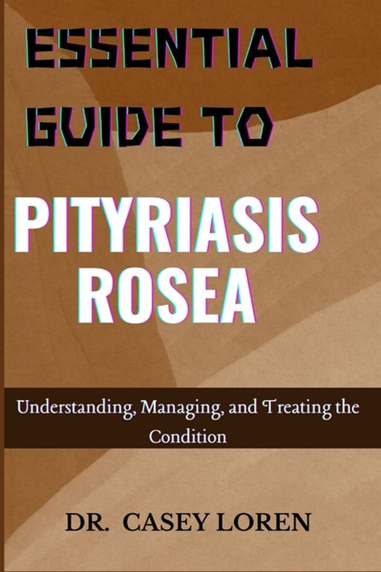 Essential Guide to Pityriasis Rosea - cover