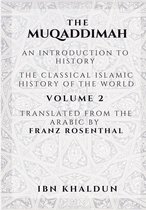 Boek "The Muqaddimah" Deel 2, vertaald door Franz Rosenthal, geschreven door Ibn Khaldun.