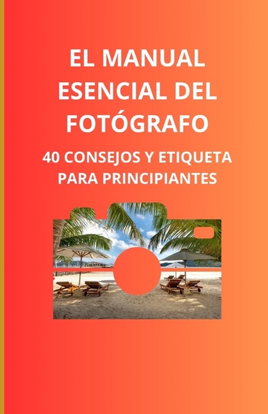 El manual esencial del fotógrafo - cover