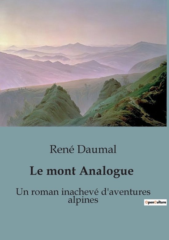 Couverture du livre Le mont Analogue avec une peinture de montagnes aux teintes douces et le titre.