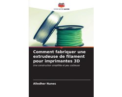 Comment fabriquer une extrudeuse de filament pour imprimantes 3D