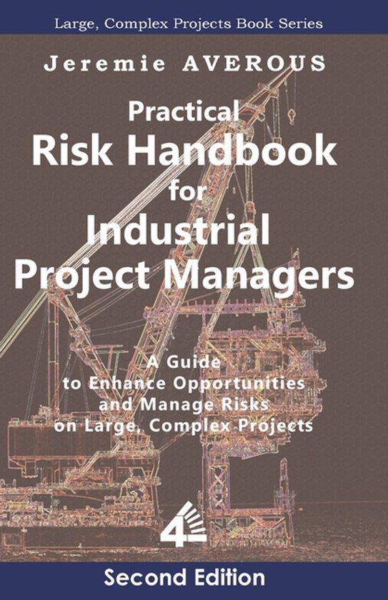 Practical Risk Handbook for Industrial Project Managers (2nd ... - cover