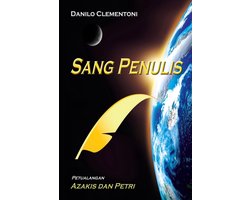 Petualangan Azakis Dan Petri- Sang Penulis - Petualangan Azakis Dan Petri