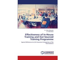 Effectiveness of In-House Training and Out Sourced Training Programme