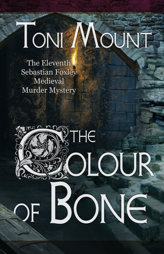 Sebastian Foxley Medieval Mystery-The Colour of Bone - cover