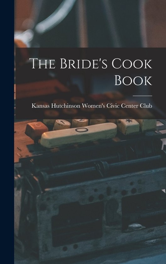 The Bride's Cook Book - cover