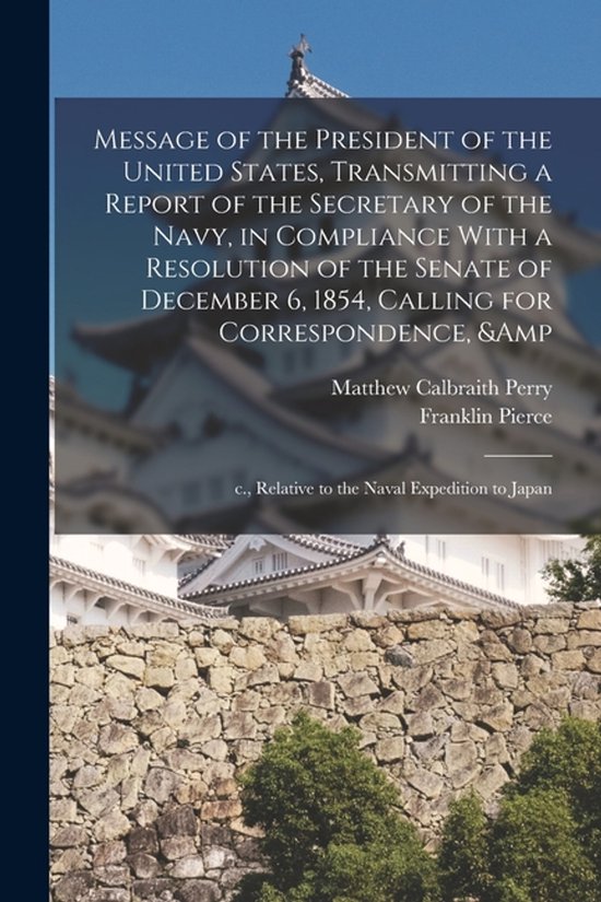 Message of the President of the United States, Transmitting  ... - cover