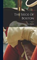 The Siege of Boston