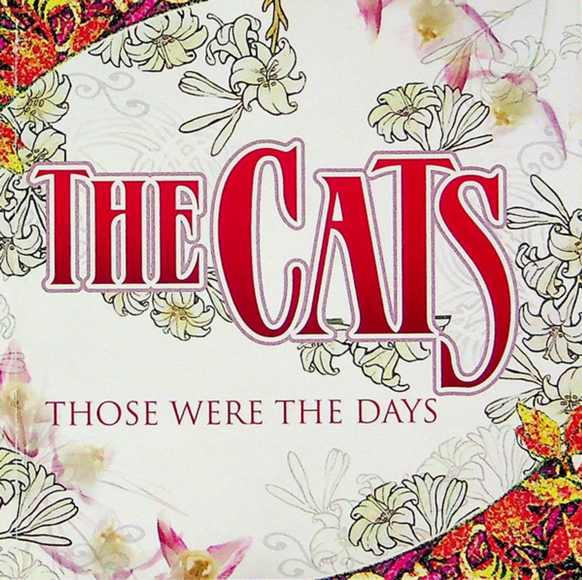 The Cats - Those Were The Days