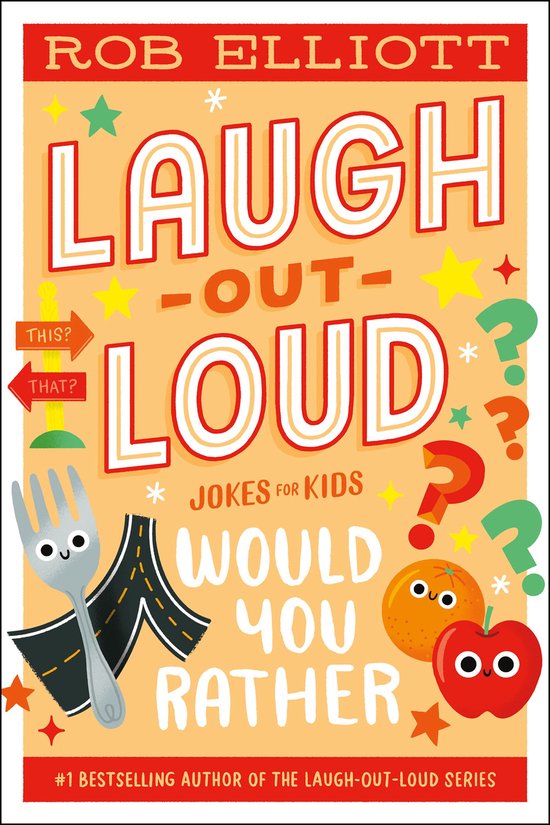 Laugh-Out-Loud Jokes for Kids 28 - Laugh-Out-Loud: Would You ... - cover