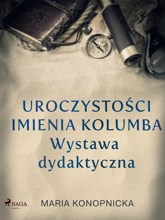 Uroczystości imienia Kolumba. Wystawa dydaktyczna - cover