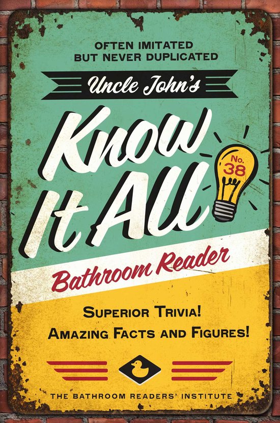Uncle John's Bathroom Reader Annual- Uncle John's Know It Al ... - cover