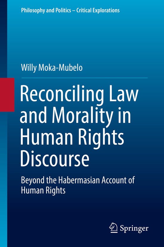 Reconciling Law and Morality in Human Rights Discourse - cover