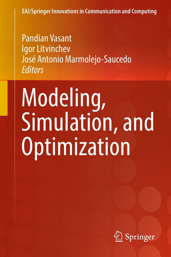 EAI/Springer Innovations in Communication and Computing- Modeling, Simulation, and Optimization
