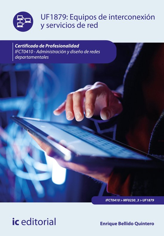 Equipos de interconexión y servicios de red. IFCT0410 - cover