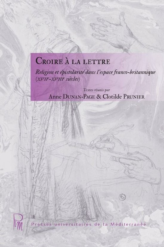 Collection des littératures - Croire à la lettre