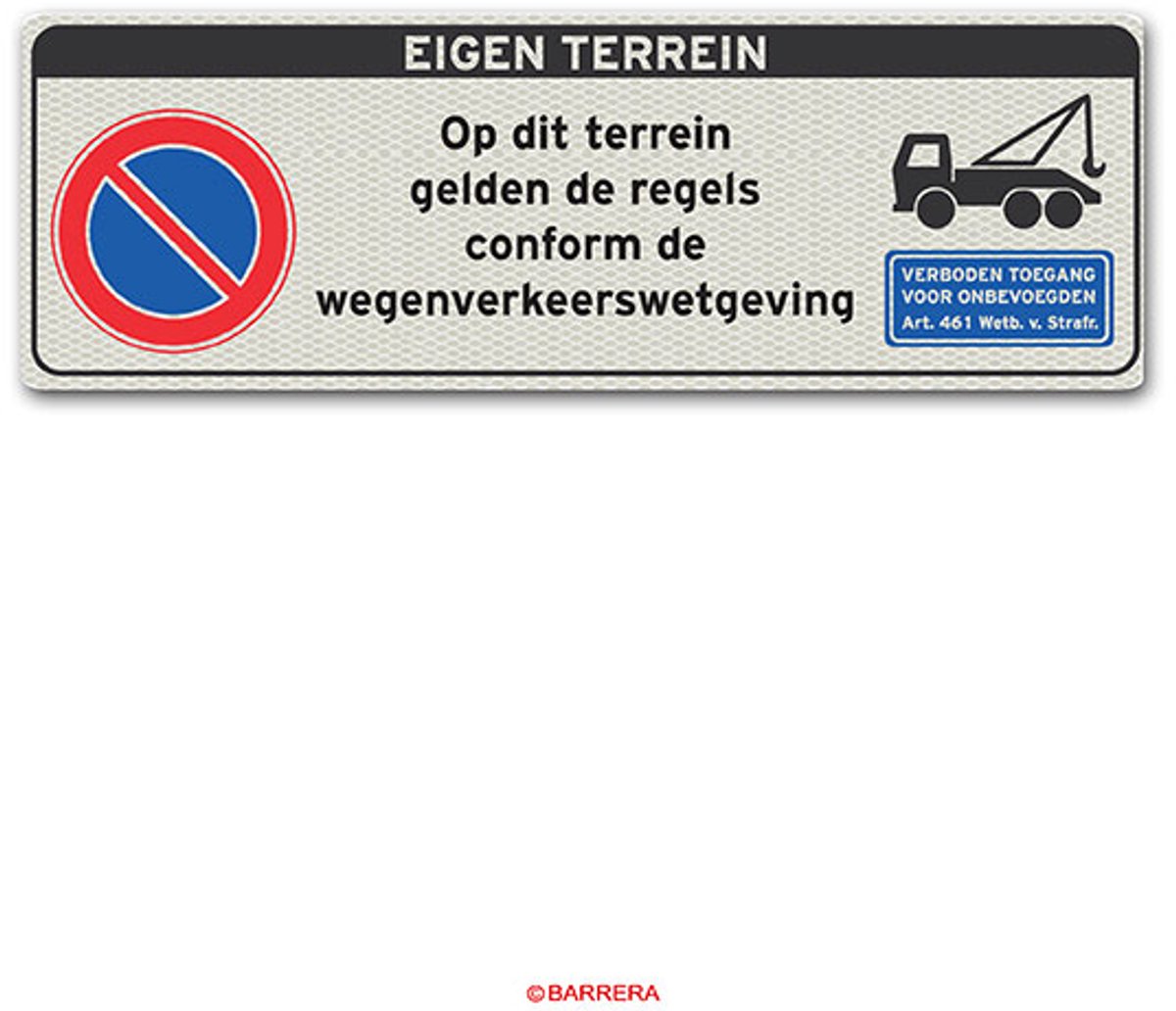 Eigen terrein bord - verkeersbord eigen terrein - bord verboden toegang privé terrein - 60 x 20 cm - klasse 3 reflectie - aluminium - Art 641 bord - DOM