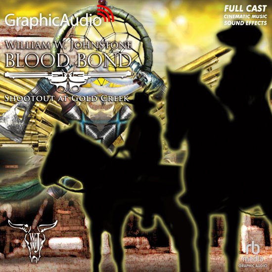 Shootout at Gold Creek [Dramatized Adaptation] - cover