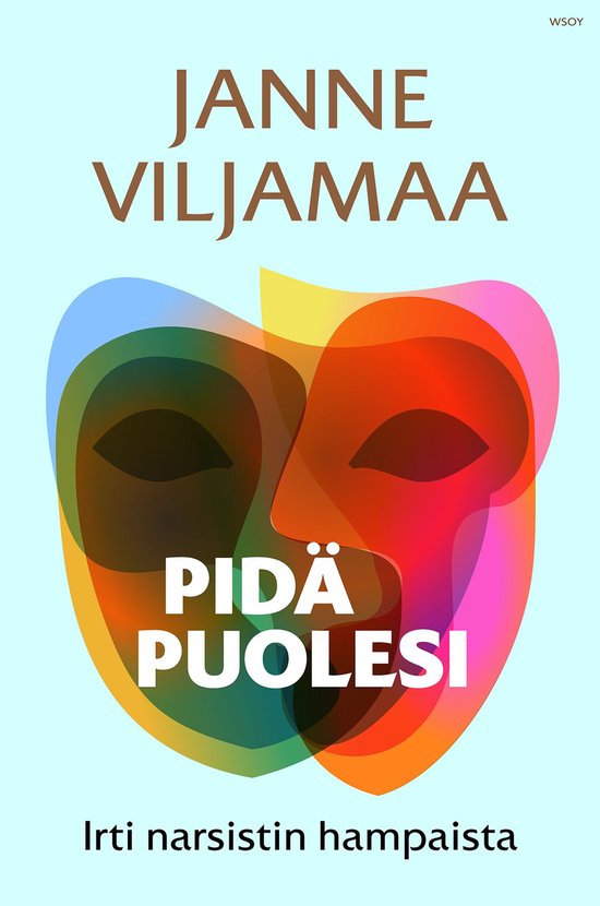 Pidä puolesi - irti narsistin hampaista - cover