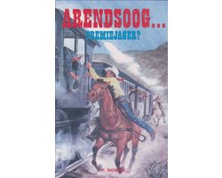 Arendsoog... Premiejager?