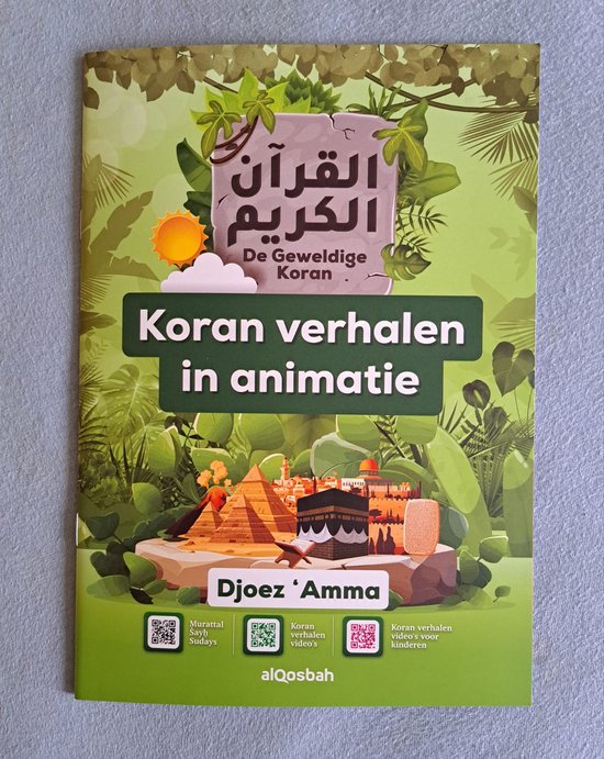 De Geweldige Koran - Koran verhalen in animatie - Djoez 'Amma