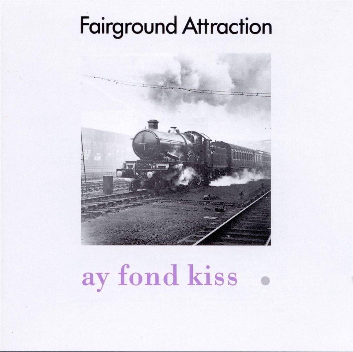 Ay Fond Kiss