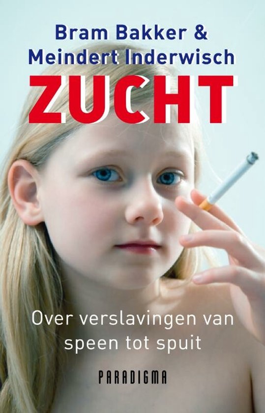 Boek "Zucht" met een blond meisje met blauwe ogen dat een sigaret vasthoudt. Titel en ondertitel in het Nederlands.