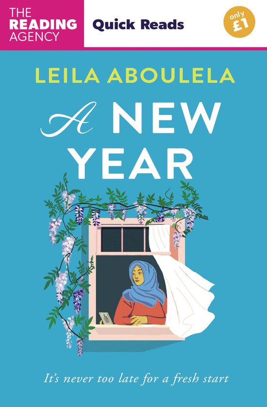 Boekomslag met de titel 'A New Year' van Leila Aboulela. Een vrouw in blauwe hijab kijkt uit een raam begroeid met paarse bloemen.