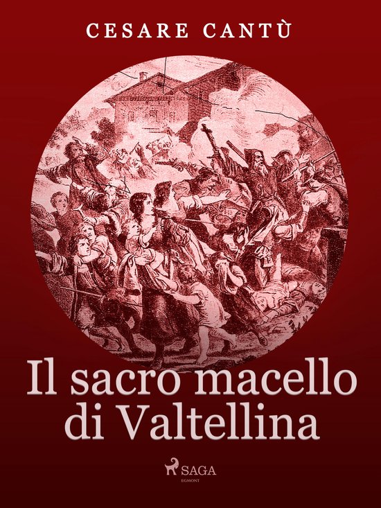 Il Sacro Macello di Valtellina - cover