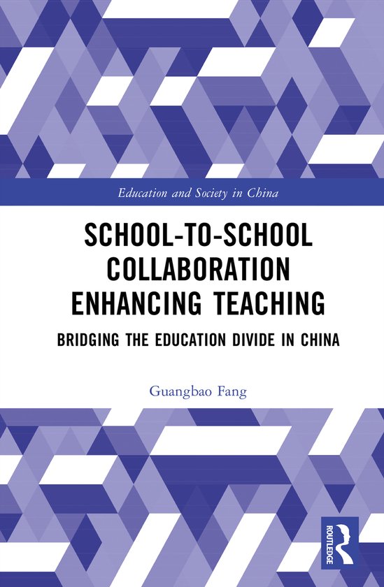Education and Society in China- School-to-School Collaborati ... - cover