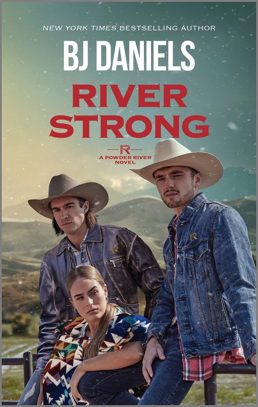 A Powder River Novel 2 - River Strong - cover