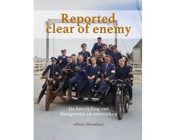 Reported clear of enemy