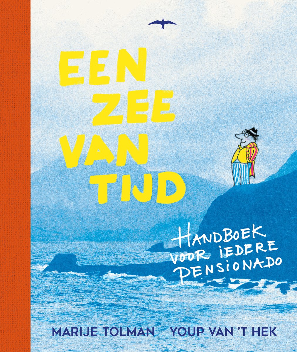 Een zee van tijd Handboek voor iedere pensionado