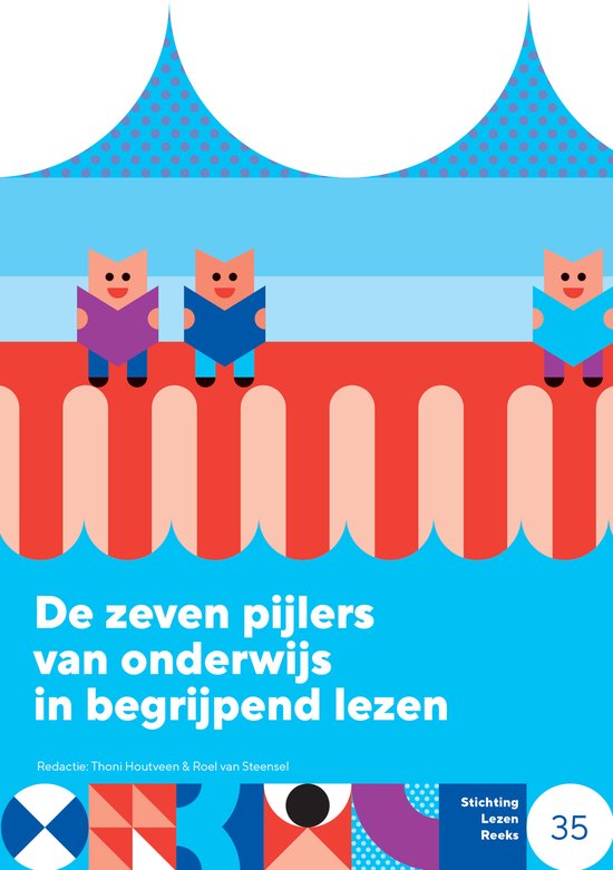 Stichting lezen reeks 35 - De zeven pijlers van onderwijs in ... - cover