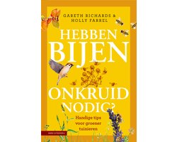 Hebben bijen onkruid nodig?