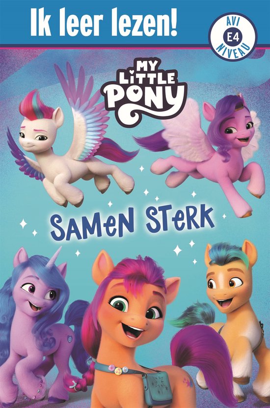 Ik leer lezen! - My Little Pony, Samen sterk