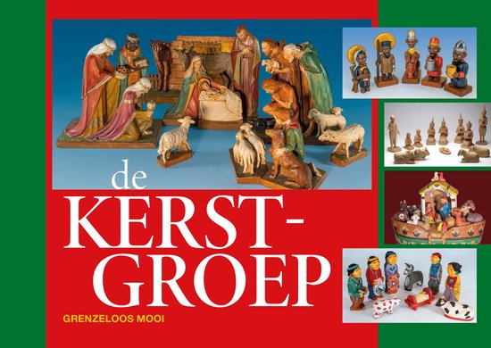 Een kerststal met figuren van de geboorte van Christus, met Maria, Jozef, de drie koningen en dieren. Tekst: 'de KERST-GROEP GRENZELOOS MOOI'.