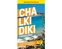 Marco Polo NL gids - Marco Polo NL Reisgids Chalkidiki & Thessaloniki