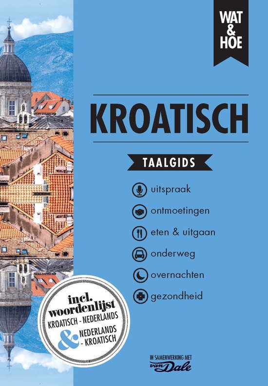 Wat & Hoe taalgids - Kroatisch - cover