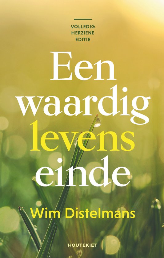 Boekcover met de titel "Een waardig levenseinde" op een achtergrond van gras met dauwdruppels.
