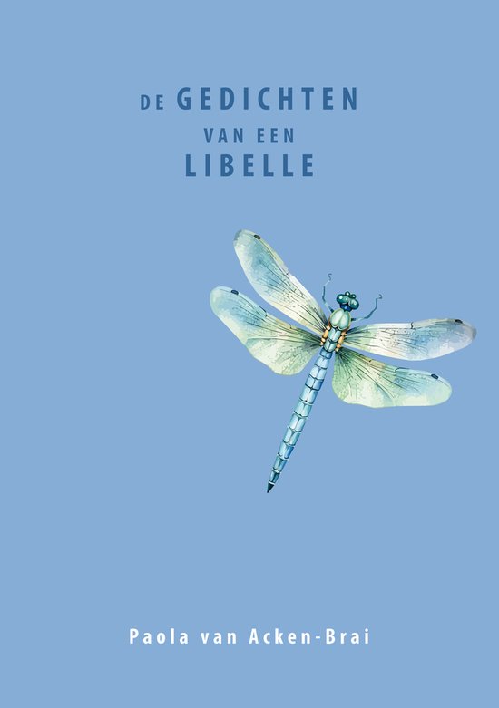 Boek kaft met de titel 'De gedichten van een libelle' en een aquarel van een libelle.