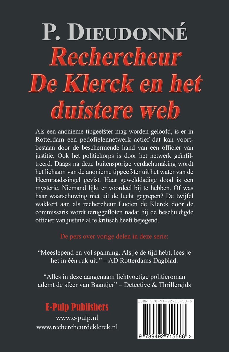 De Klerck 6 - Rechercheur De Klerck en het duistere web - back cover