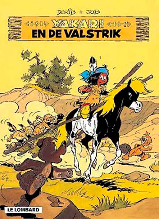 Yakari 10 - Yakari en de valstrik