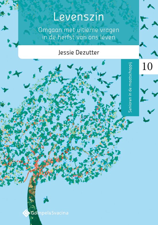 Senioren in de maatschappij 10 - Levenszin - cover