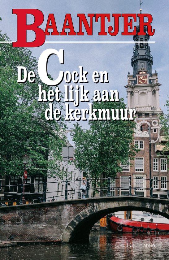 Baantjer 12 - De Cock en het lijk aan de kerkmuur - cover