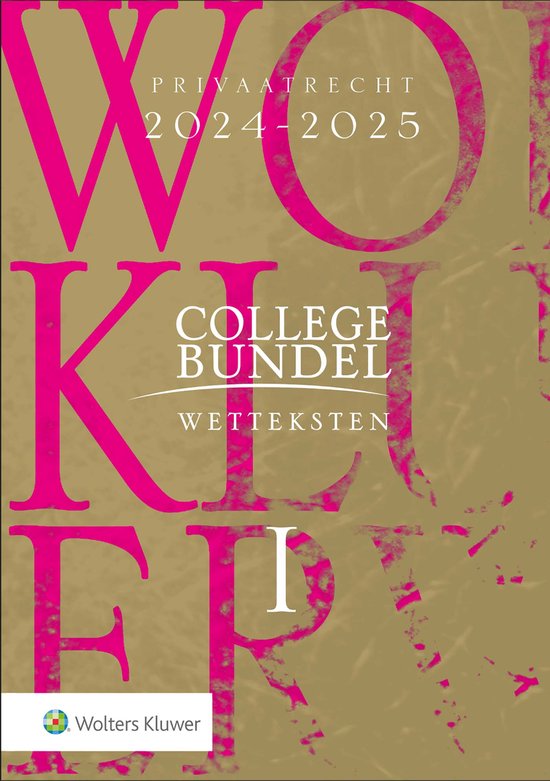 Collegebundel wetteksten 2024-2025