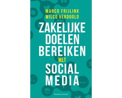 Zakelijke doelen bereiken met social media